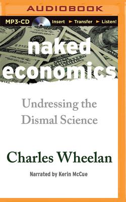 楽天ブックス Naked Economics Undressing the Dismal Science Charles