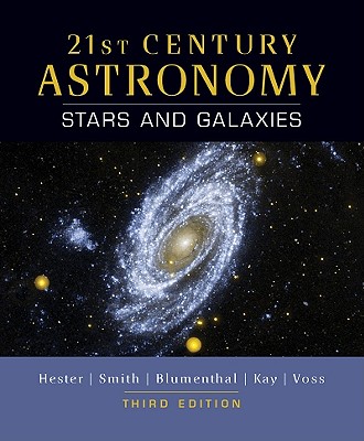 21st Century Astronomy: Stars and Galaxies Fifth Edition 21st Century Astronomy: Stars and Galaxies Fifth Edition