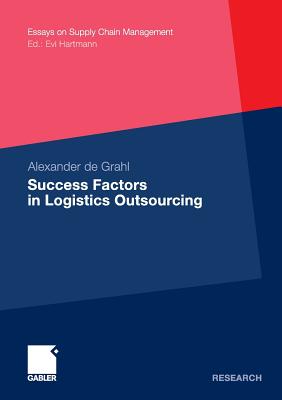 楽天ブックス Success Factors in Logistics Outsourcing Alexander De Grahl