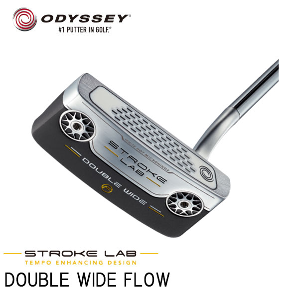 大特価 フローodyssey ラボ オデッセイ パター ストローク ラボ 2019 ダブルワイド フローodyssey シニア Stroke Lab Double Wide Flow 第一ゴルフ カスタムクラブ専門店 スチールとカーボンの新複合シャフトによって今まで以上の打感を