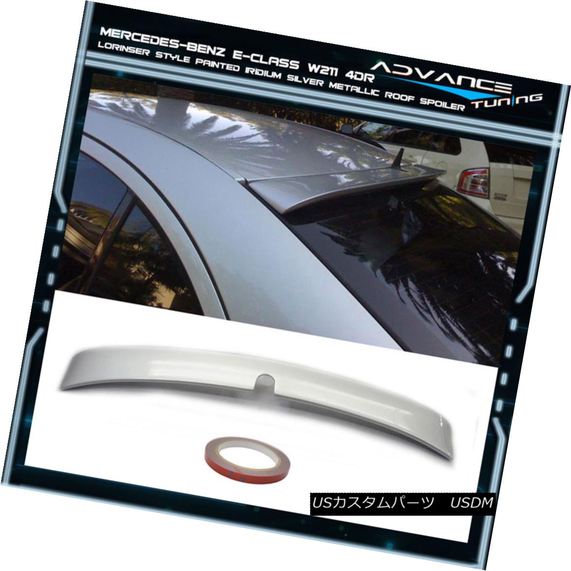 エアロパーツ 車用品 03 05 Benz Color E Class エアロパーツ W211 Roof Spoiler Oem Painted Color 744 Silver Metallic 03 05ベンツeクラスw211ルーフスポイラーoem塗装カラー 744シルバーメタリック World倉庫 店車用品 バイク用品 車用品 パーツ 外装