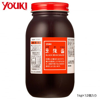 【マラソンでP最大47倍】YOUKI ユウキ食品 豆チ醤(トウチジャン) 1kg×12個入り 212265
