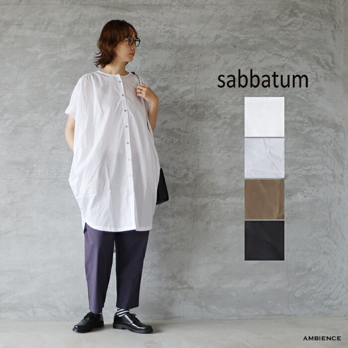 SALE セール 40%OFF sabbatum サバタム 50/-ブロードパフスリーブロングシャツ メール便対応 24秋冬 日本製 チュニック SALE セール 40%OFF sabbatum サバタム 50/-ブロード