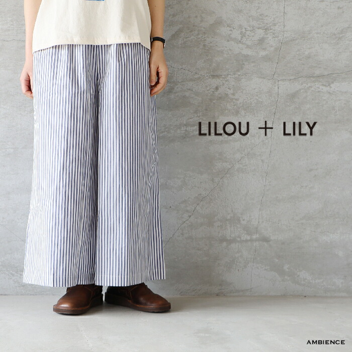 LILOU+LILY リルアンドリリータイプライターストライプワイドパンツTYPEWRITER CLOTH DUNGAREE\u0026STRIPE WIDE PANTS電子メイル便送りとどける 25春夏