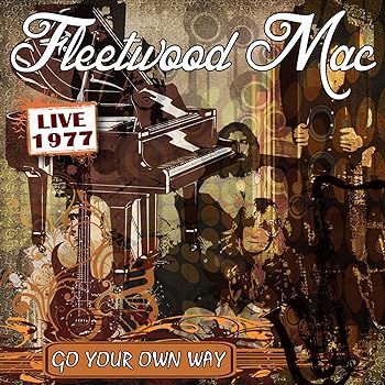 【中古】Go Your Own Way: Live 1977