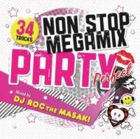 【中古】Non Stop Mega Mix Party -Perfect- / DJ Roc The Masaki