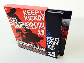 【中古】KIKKAWA KOJI LIVE 2011KEEP ON KICKIN’ & SINGIN’」~日本一心~DVD2枚組+ライブCD+オールカラー32Pブックレット初回限定盤