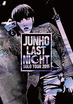 【中古】JUNHO Solo Tour 2015 “LAST NIGHT\