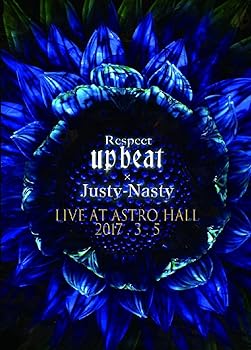 【中古】Respect UP-BEAT x Justy-Nasty 2017.3.5 LIVE AT ASTRO HALL DVD