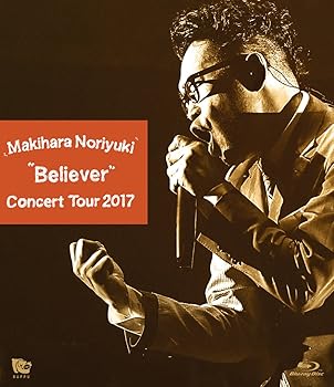 【中古】Makihara Noriyuki Concert Tour 2017“Believer\