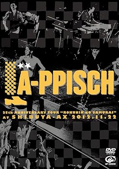 【中古】【39shop】LA-PPISCH★25th Anniversary Tour 六人の侍 at SHIBUYA-AX 2012.11.22 DVD（良い）｜ドリエム店