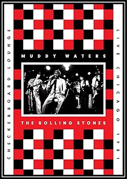 【中古】Muddy Waters and the Rolling Stones: Live at Checkerboard Lounge: Chicago 1981 DVD