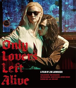 【中古】オンリー・ラヴァーズ・レフト・アライヴ Blu-ray
