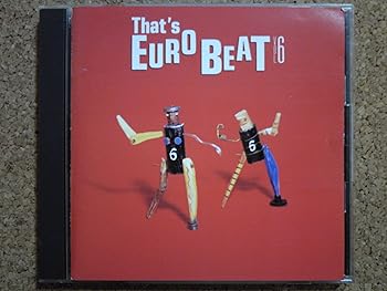 【中古】ザッツ・ユーロビートVol.6