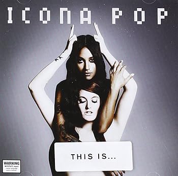 【中古】This Is... Icona Pop