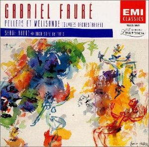 【中古】ペレアスとメリザンド(フォーレ:管弦楽曲集)