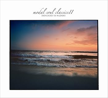 【中古】modal soul classics II -dedicated to...Nujabes-｜ドリエム店 11,263円