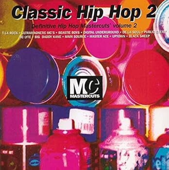 【中古】(良い)Classic Hip Hop Mastercuts, Vol. 2