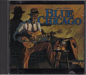 【中古】Sweet Home Blue Chicago