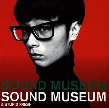 【中古】Sound Museum/Stupid Fresh