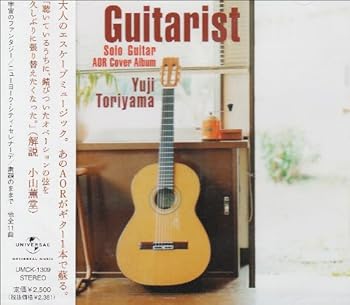 【中古】Guitarist~Solo Guitar AOR Cover Album [CD] 鳥山雄司