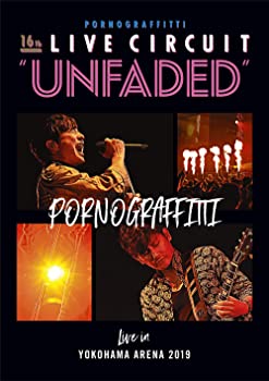【中古】ポルノグラフィティ 16th ライヴサーキット“UNFADED” Live in YOKOHAMA ARENA 2019 (通常盤) DVD|ドリエム店