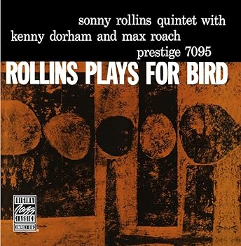 【中古】(非常に良い)Rollins Plays for Bird [CD] Rollins, Sonny
