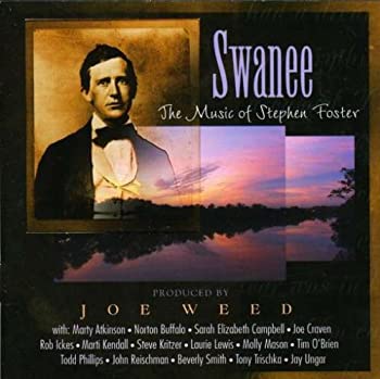 【中古】(非常に良い)Swanee: Music of Stephen Foste [CD]｜ドリエム店 8,800円