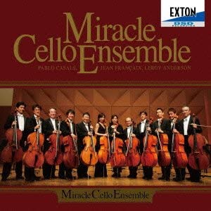 【中古】(非常に良い)ミラクル・チェロ・アンサンブル-12人のチェリスト- [CD]