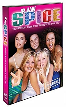 【中古】(非常に良い)Raw Spice: Unofficial Story Making of Spice Girls [DVD] [Import]