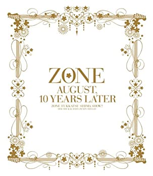 【中古】(非常に良い)「10年後の8月&hellip;」ZONE復活しまっSHOW!!~同窓会だよ全員集合!~(初回生産限定盤) [DVD]｜ドリエム店