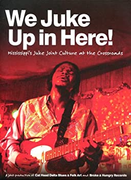 【中古】(非常に良い)We Juke Up in Here - Mississippi's Juke [DVD] [Import] 34,782円