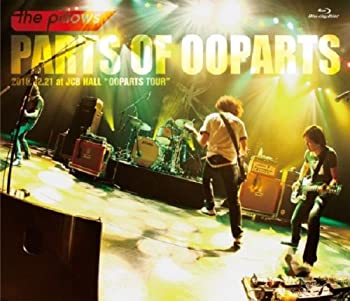【中古】(非常に良い)PARTS OF OOPARTS [Blu-ray]