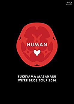 【中古】(非常に良い)FUKUYAMA MASAHARU WE'RE BROS. TOUR 2014 HUMAN【Blu-ray通常盤】(1枚組)