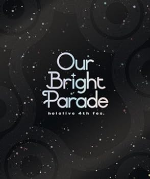 【中古】(非常に良い)hololive 4th fes. Our Bright Parade [Blu-ray] ホロライブ