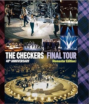 【中古】(非常に良い)チェッカーズ 40th Anniversary「Final Tour」(Remaster Edition)(仮)(特典なし) [Blu-ray]