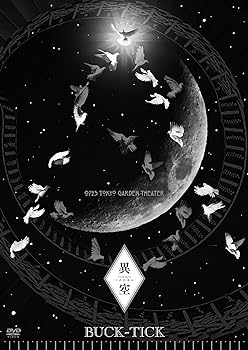【中古】(非常に良い)TOUR 2023 異空-IZORA- 0723 TOKYO GARDEN THEATER [DVD通常盤] [DVD] BUCK-TICK
