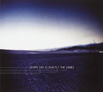 【中古】(非常に良い)Everyday Is Exactly the Same [CD]
