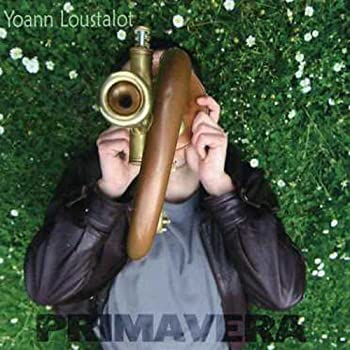 【中古】(非常に良い)Primavera - Yoann Loustalot [CD]｜ドリエム店