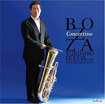 【中古】(非常に良い)ボザ:コンチェルティーノ [CD]