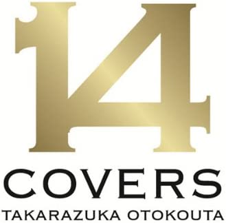 【中古】(非常に良い)宝塚歌劇団 14 COVERS TAKARAZUKA OTOKOUTA(初回生産限定盤)(DVD付)［CD］