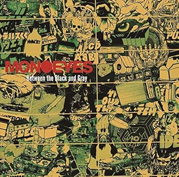 【中古】(非常に良い)Between the Black and Gray [CD] MONOEYES
