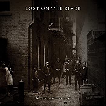【中古】(非常に良い)ロスト・オン・ザ・リヴァー [CD]