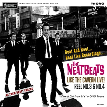 【中古】(非常に良い)LIKE THE CAVERN LIVE! REEL NO.3 & NO.4【限定盤】 [CD] THE NEATBEATS