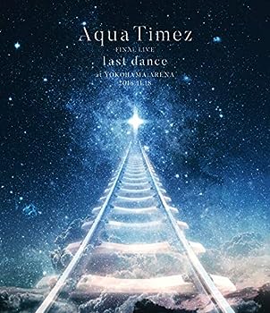 【中古】(非常に良い)Aqua Timez FINAL LIVE「last dance」 [Blu-ray]｜ドリエム店