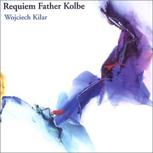 【中古】(未使用･未開封品)Requiem Father Kolbe 輸入盤 [CD] Kilar, Wojciech 11,344円
