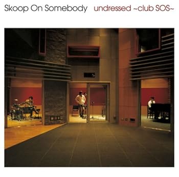【中古】(未使用･未開封品)undressed~club SOS~ [CD] Skoop On Somebody