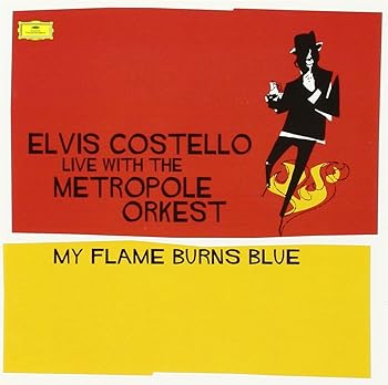 【中古】(未使用･未開封品)My Flame Burns Blue 輸入盤 [CD] Costello, Elvis