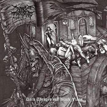 【中古】(未使用･未開封品)Dark Thrones And Black Flags [CD] Darkthrone ダークスローン