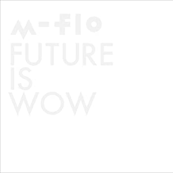 【中古】(未使用･未開封品)FUTURE IS WOW (ALBUM+DVD) [CD]